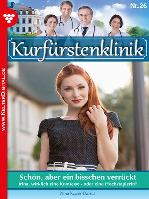 cover image of Kurfürstenklinik 26 – Arztroman